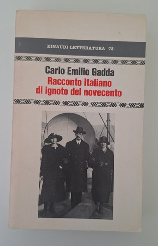 Carlo emilio gadda - emilio, racconto