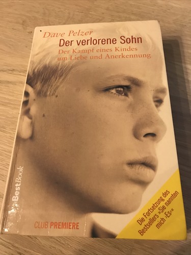 Dave pelzer der verlorene sohn - pelzer,
