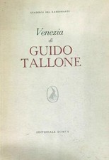 VENEZIA DI GUIDO TALLONE AA.VV. DOMUS 1945 