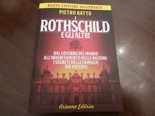 I ROTHSCHILD E GLI ALTRI
