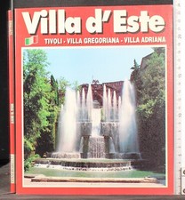 VILLA D'ESTE. VILLA ADRIANA