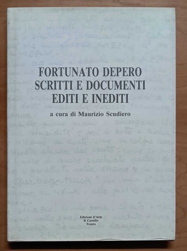 Fortunato depero scritti e - fortunato,