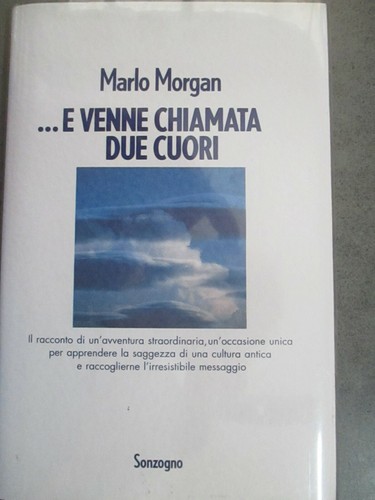Marlo morgan e venne - marlo, ....e