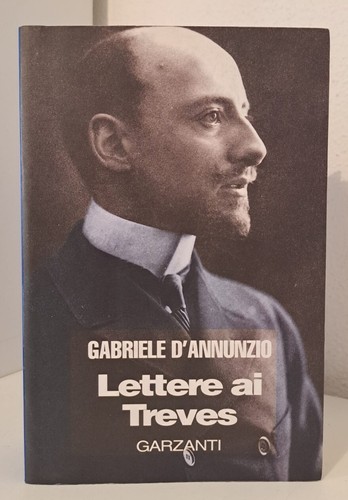 Annunzio lettere treves - lettere, ai