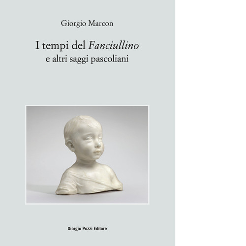 Tempi del fanciullino e - i, «fanciullino»