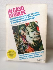 In caso di GOLPE,manuale teorico pratico per il cittadino..-Savelli ed.-1975