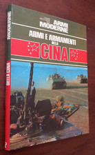 390° GRANDE ENCICLOPEDIA DELLE ARMI MODERNE - ARMI E ARMAMENTI DELLA CINA CVGIA