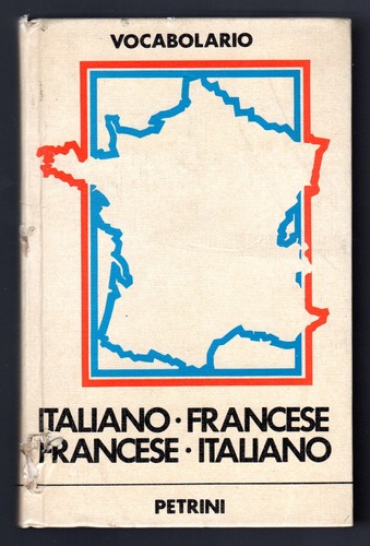 Vocabolario italiano francese - vocabolario., italiano-francese