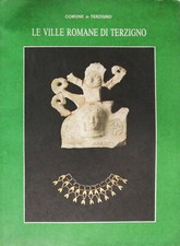 (Napoli) LE VILLE ROMANE DI TERZIGNO a cura di Caterina Cicirelli 1989