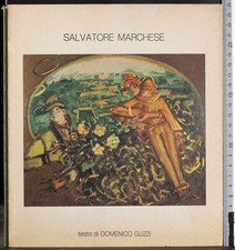 SALVATORE MARCHESE. DOMENICO GUZZI. GALLERIA LOMBARDI.