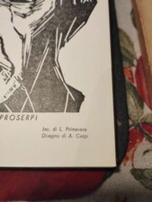 CARLO PROSERPI 2 libri: Lungo le siepi 1964 DISEGNO DI ALDO CARPI + Idilli 1956