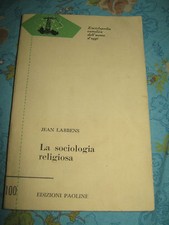LA SOCIOLOGIA RELIGIOSA  DI