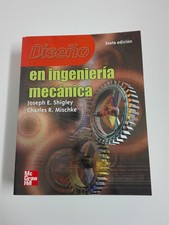Libro DISEGNO IN INGEGNERIA MECCANICA 6ª Edizione Joseph E Shigley Anno 2004