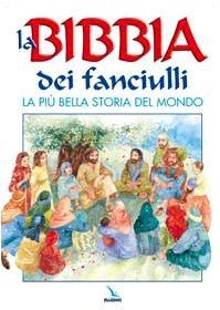 Bibbia dei fanciulli la - la,