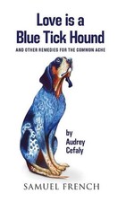 Love is a Blue Tick Hound by