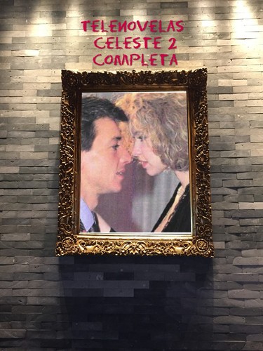 Telenovelas celeste completa - celeste,