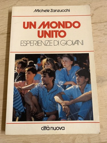 Mondo unito esperienze di - un,