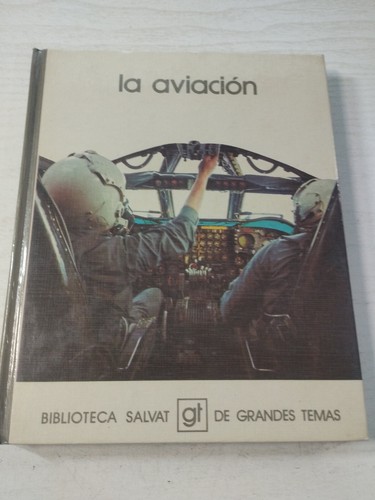 Aviazione biblioteca salvat - l'aviazione,