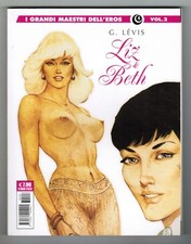 I GRANDI MAESTRI DELL'EROS n. 4 - LIZ & BETH N. 2