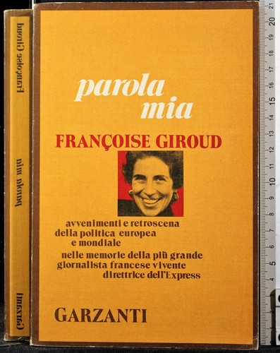 Parola mia francoise giroud - parola,