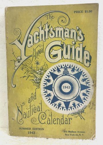 The yachtsman annual guide - the, &
