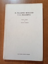 Renzo Barbera IL PALADINO SICILIANO E LA BALLERINA 1° ed Salvatore Sciascia 1983