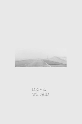 Drive said by dylan - said,