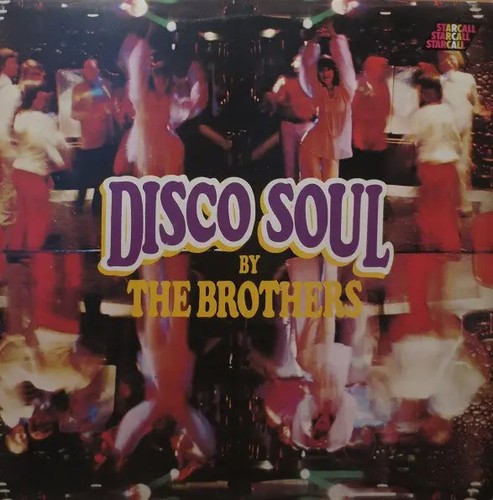 The brothers disco soul rca - disco,