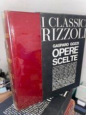I CLASSICI RIZZOLI, GASPARO GOZZI OPERE SCELTE - 1939