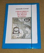 Antonello Cerruti, I francobolli da 2 grana del Regno di Napoli