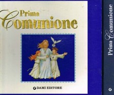 Il libro della prima comunione. . Aa.Vv.. 2003. .