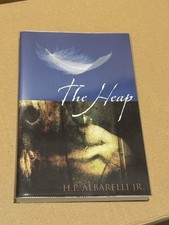 The Heap - H P Albarelli Jr