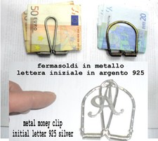 1 fermasoldi LETTERA ARGENTO 925  artigianale  FERMA SOLDI money clip crafted 