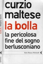 La bolla. La pericolosa fine