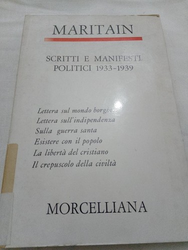 Maritain scritti manifesti - scritti,