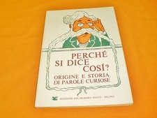 perchè si dice così ? origine e storia di parole curiose 1974 br. cucita