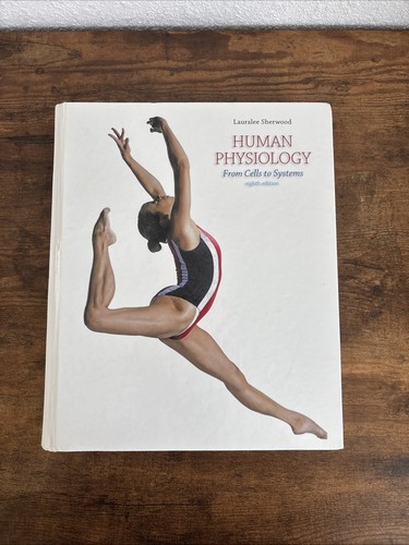 Human physiology from - human, cells