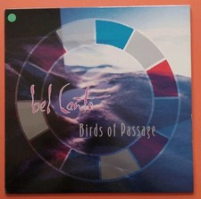 BEL CANTO Birds Of Passangers Lp VINYL VINILE 1990 ITALY