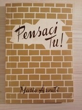 PENSACI TU! - MARIO ARVATI -