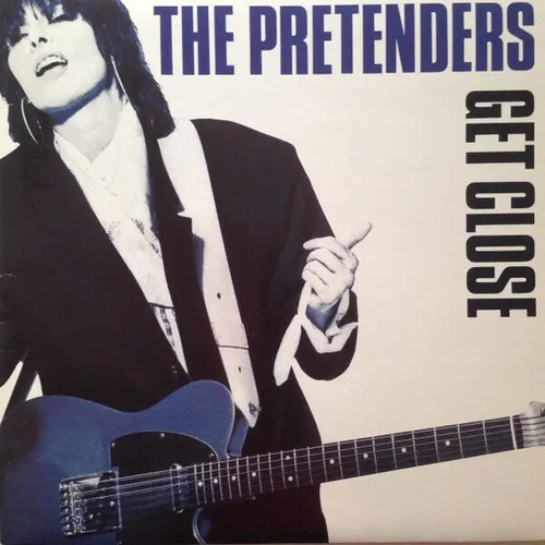 The pretenders get close - pretenders, lp