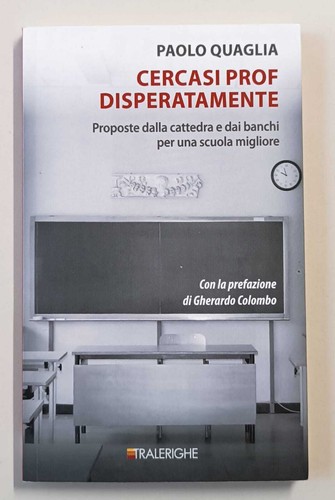 Cercasi prof disperatamente