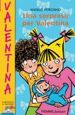 Petrosino, Angelo - Una sorpresa per Valentina