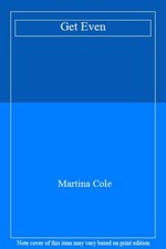 Get Even,Martina Cole-