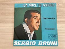 Sergio Bruni _ Maruzzella / Sciummo _ Vinile 45giri 7" _ 1958 PRIMA STAMPA RARO!