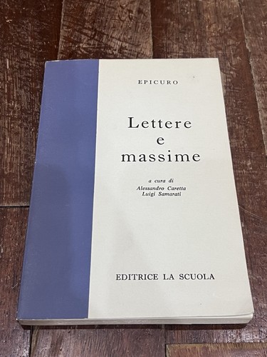 Epicuro lettere massime - epicuro,