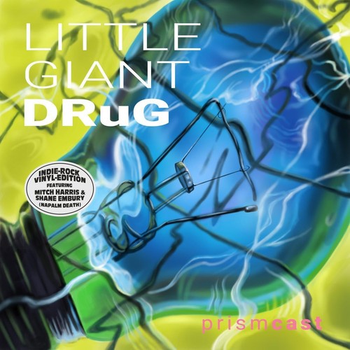 Prismcast little giant - -, drug