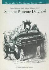 MANUALI DI MEDICINA GENERALE VOL.1 SINTOMI, PAZIENTE, DIAGNOSI AA.VV.