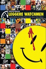 LEGGERE WATCHMEN - LA GUIDA