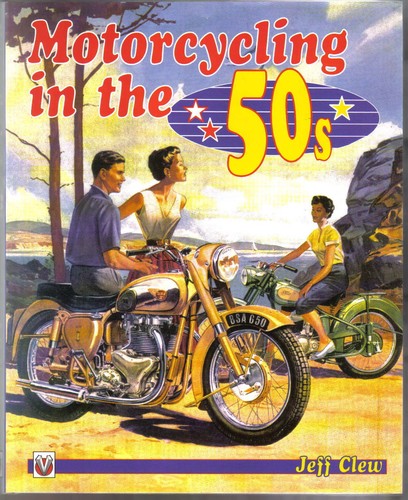 Motociclismo negli anni - , 50