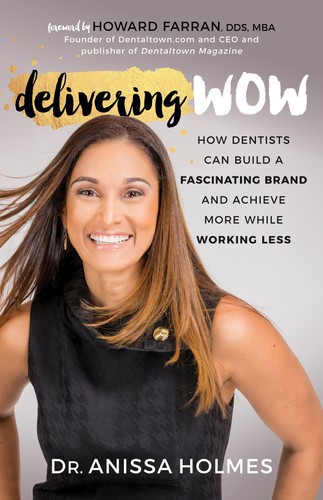 Delivering wow how dentists - delivering,